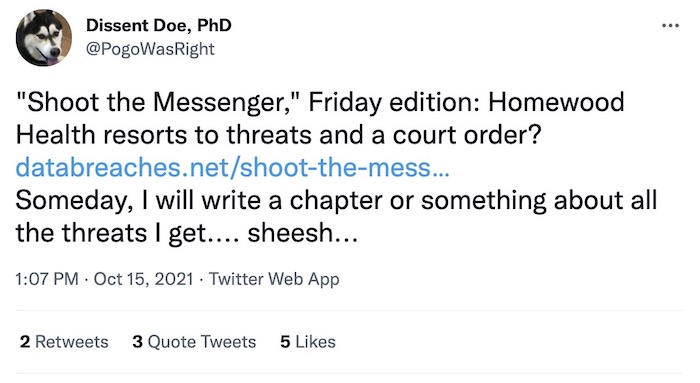 Dissent Doe tweet: "Homewood Health resorts to threats and a court order."