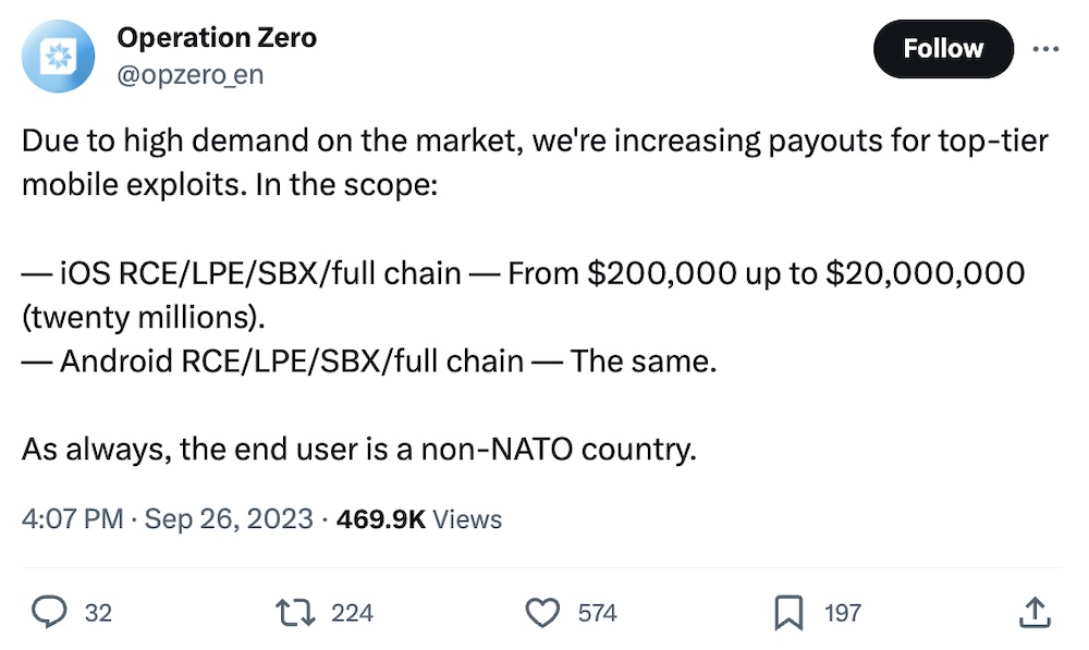 Operation Zero tweet: "Due to high demand on the market, we're increasing payouts for top-tier mobile exploits. In the scope: iOS RCE/LPE/SBX/full chain, from $200,000 up to $20,000,000 (twenty millions). Android RCE/LPE/SBX/full chain, the same. As always, the end user is a non-NATO country."