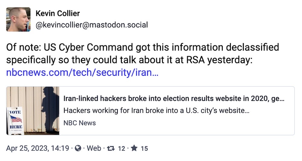 Kevin Collier toot: "Of note: US Cyber Command got this information declassified specifically so they could talk about it at RSA yesterday."