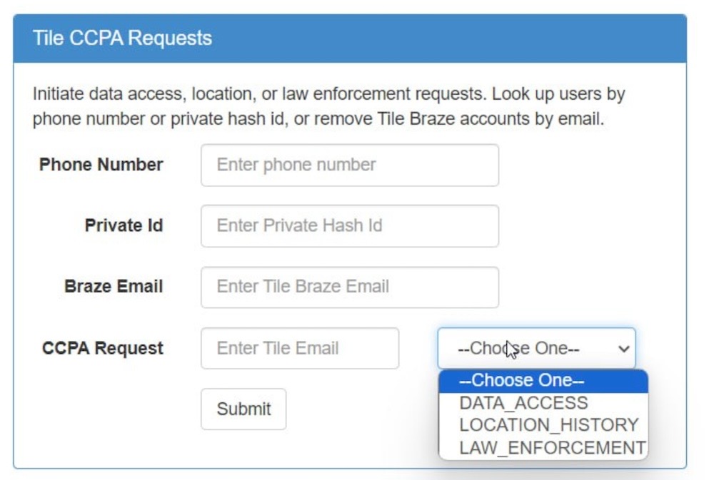 A screenshot from an internal Tile employee tool that reads, "Tile CCPA requests" (referencing the California law that allows residents to access/obtain their data from tech companies). The screenshot includes options to enter a user's phone number and other customer data. 