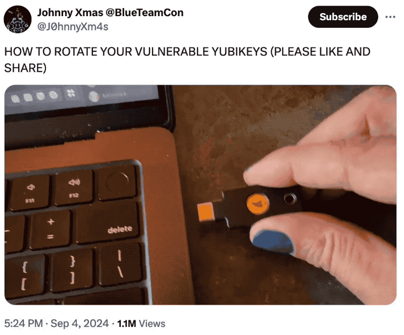 Johnny Xmas tweet: "HOW TO ROTATE YOUR VULNERABLE YUBIKEYS (PLEASE LIKE AND SHARE)," followed by an animated GIF of Xmas unplugging a USB-C YubiKey, flipping it over, and plugging it back in again.