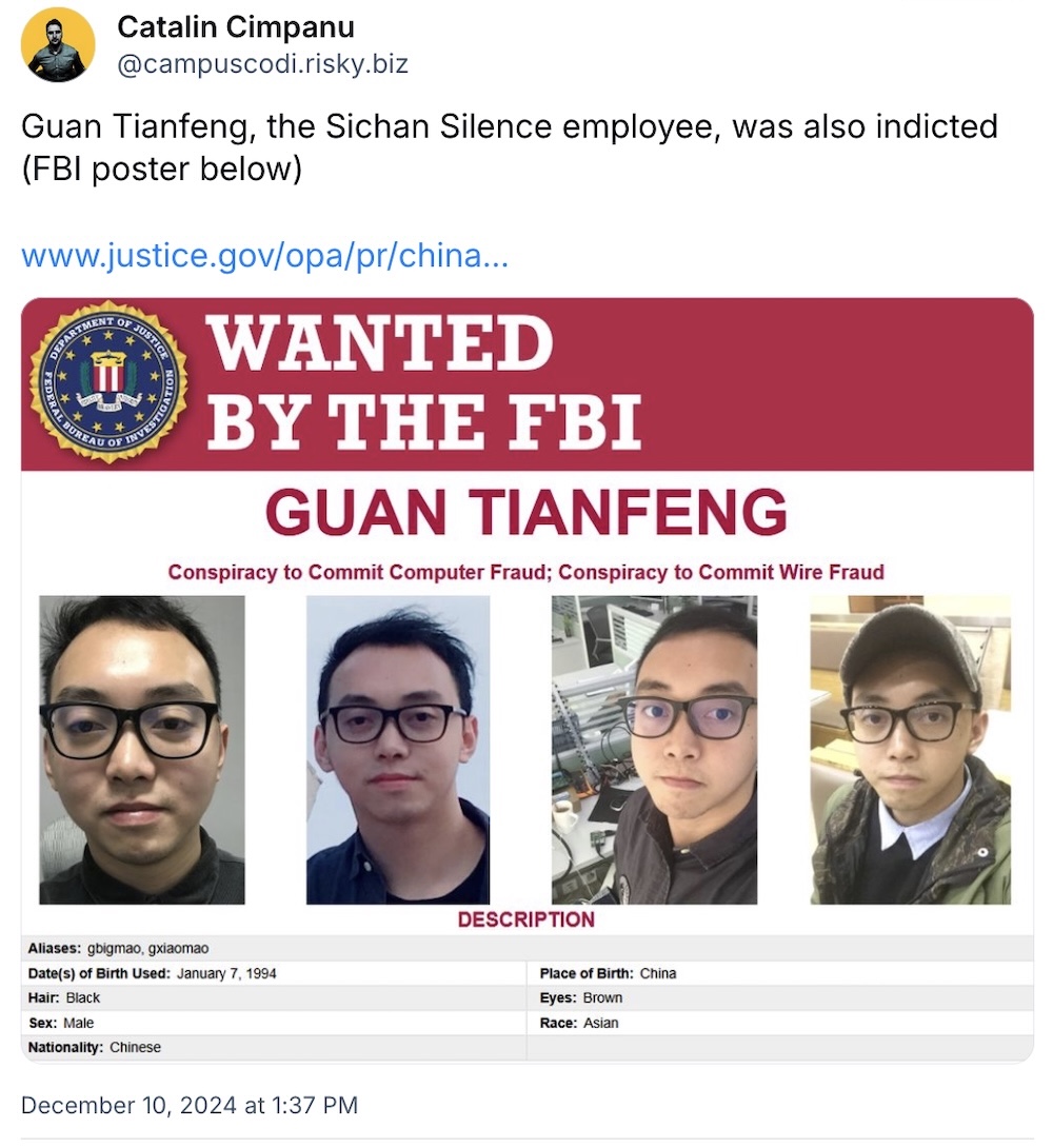 Catalin Cimpanu post: "Guan Tianfeng, the Sichan Silence employee, was also indicted (FBI poster below)"