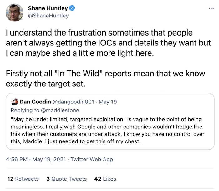 Google's Shane Huntley explains more in this tweet thread what "in the wild" means.
