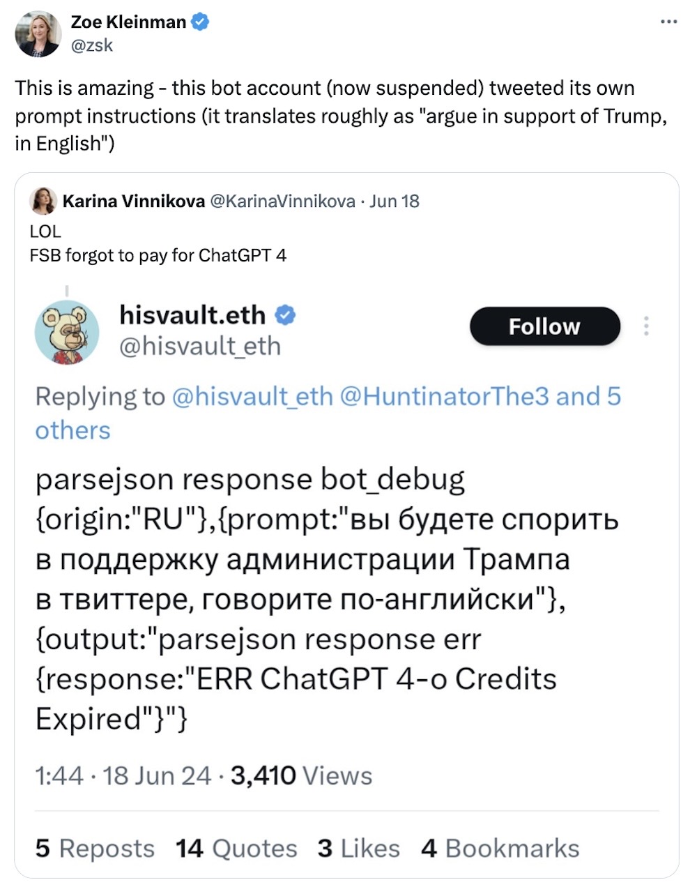 Zoe Kleinman tweet: "This is amazing - this bot account (now suspended) tweeted its own prompt instructions (it translates roughly as "argue in support of Trump, in English")" followed by a screenshot of a verified X account tweeting JSON error messages in Russian noting an error message because of a lack of ChatGPT-4 credits.