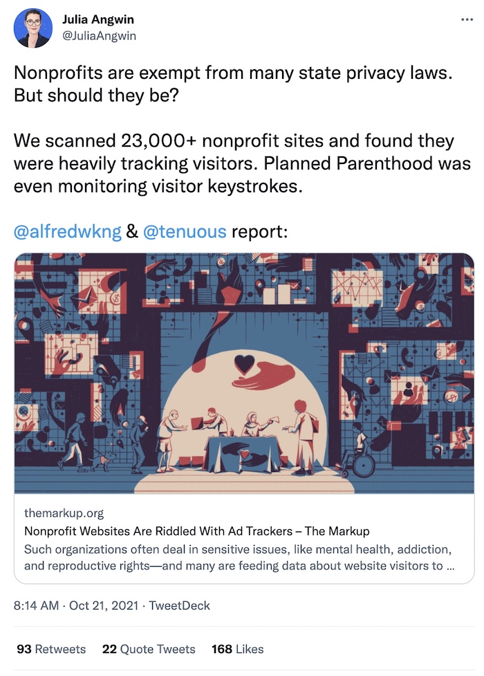 Julia Angwin tweet: "We scanned 23,000+ nonprofit sites and found they were heavily tracking visitors. Planned Parenthood was even monitoring visitor keystrokes."
