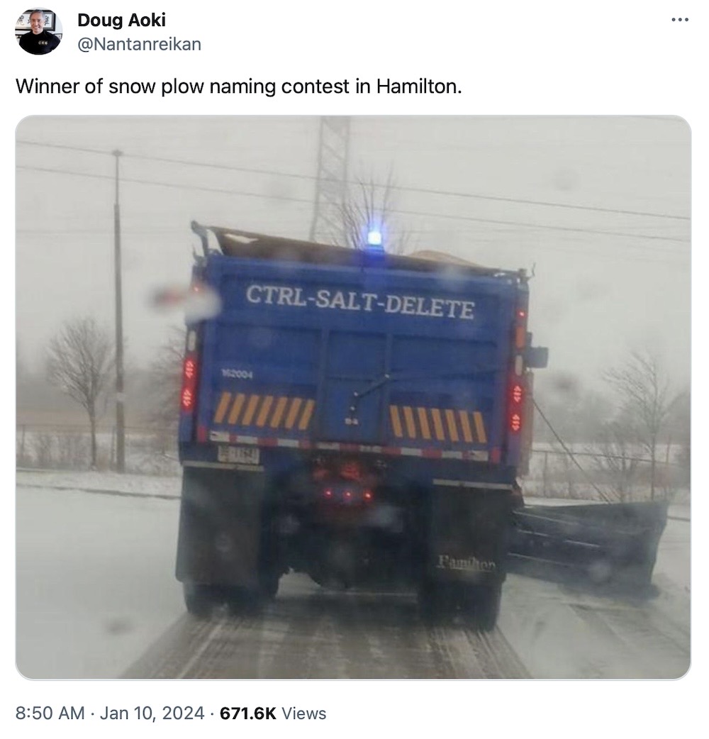 Doug Aoki tweet: "Winner of snow plow naming contest in Hamilton," followed by a photo of the rear of a blue snow plow with the words "CTRL-SALT-DELETE" in white font.
