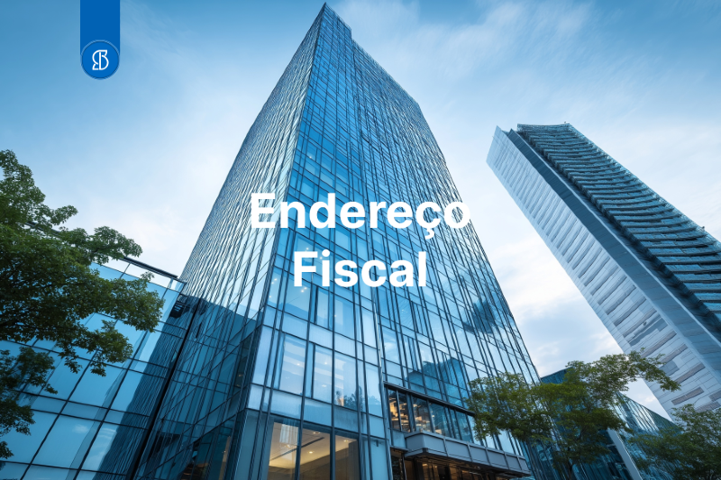 Endereço Fiscal: Guia Completo para Empresas 2025