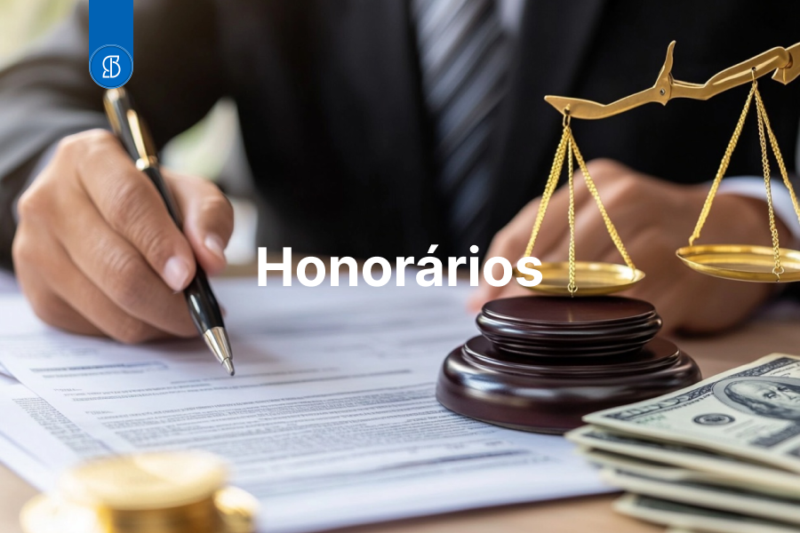 Honorários de Advogado - Tipos, Valores e Dicas