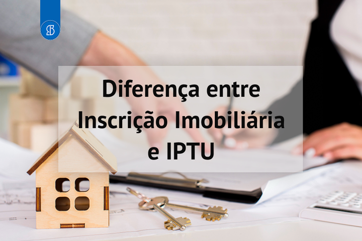 Imagem com o texto: Diferença entre Inscrição Imobiliária e IPTU