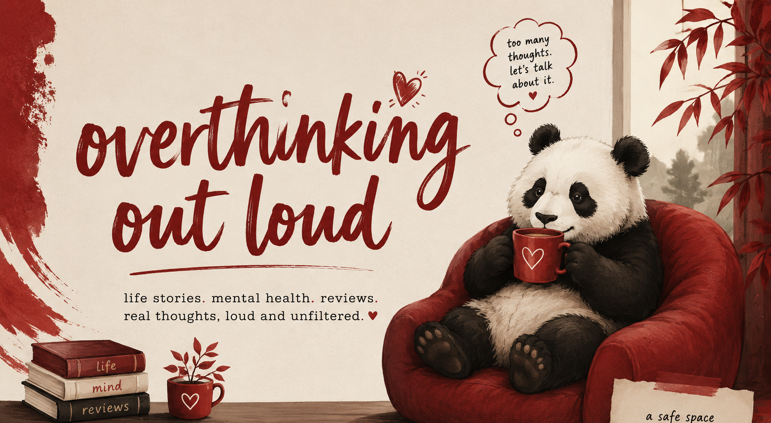 Overthinking Out Loud