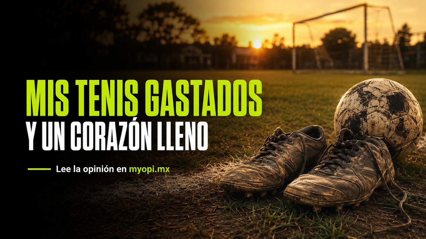 Mis tenis gastados y un corazón lleno