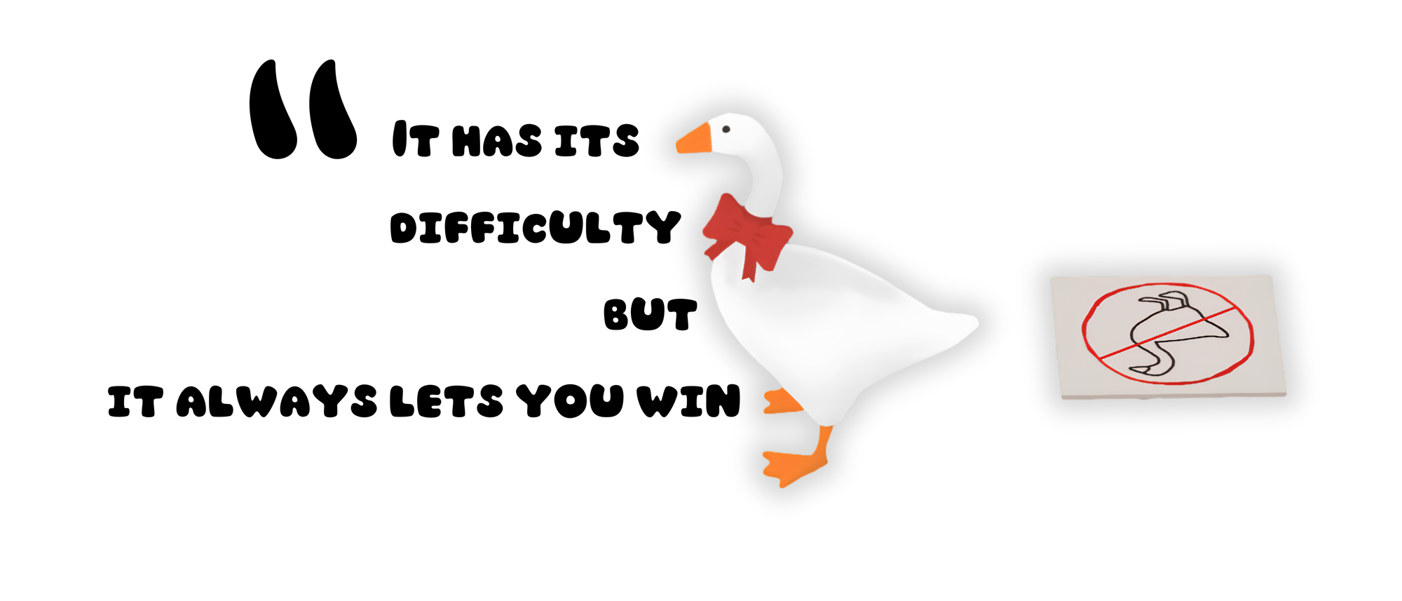 It has its difficulty, but it always lets you win.