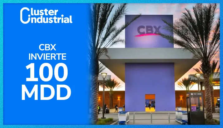 CBX invertirá 100 MDD para expandir y mejorar su infraestructura