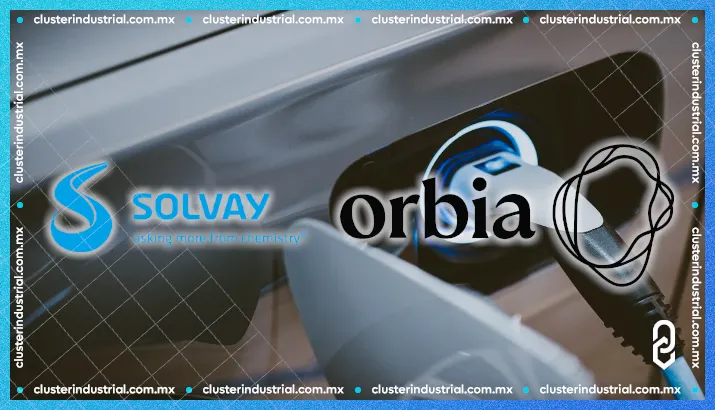 Orbia y Solvay se asocian para producir fluoruro de polivinilideno en Estados Unidos