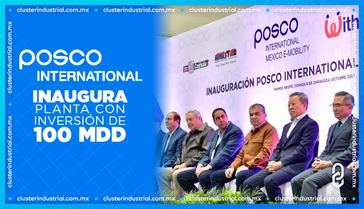 POSCO International inaugura su planta de motores eléctricos por 100 MDD en Ramos Arizpe