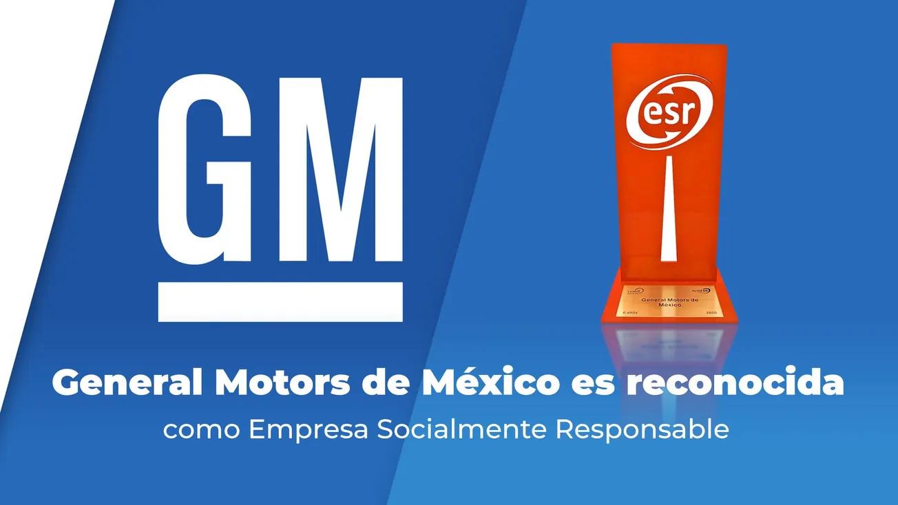 General Motors de México es reconocida como Empresa Socialmente Responsable