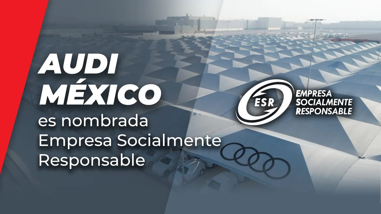 Audi México es nombrada Empresa Socialmente Responsable