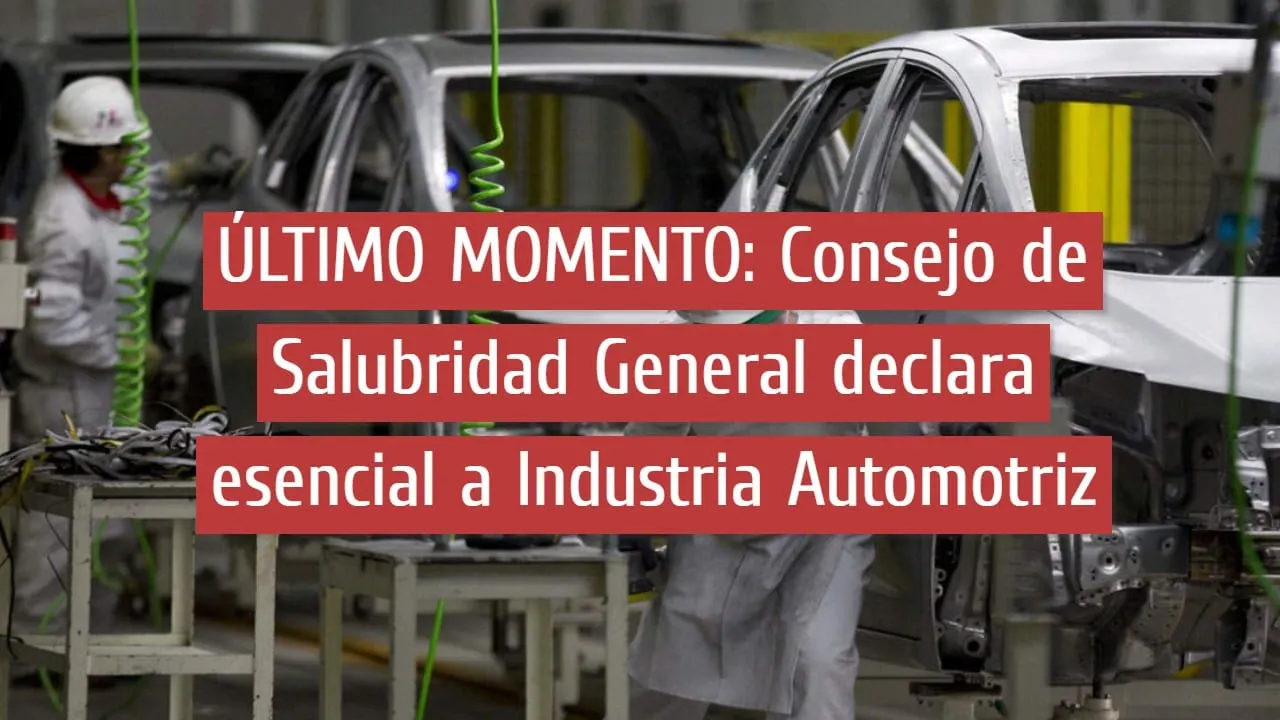 Consejo de Salubridad General declara esencial a Industria Automotriz