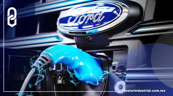 Ford acelera sus planes de electrificación para 2030