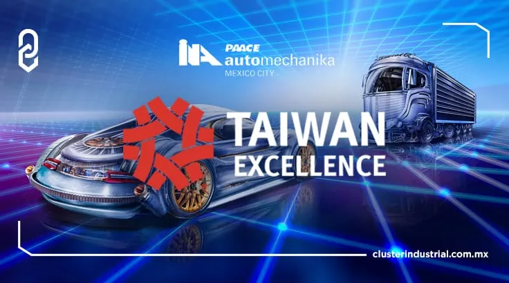 Taiwán Excellence anuncia su presencia en INA Paace Automechanika México 2021