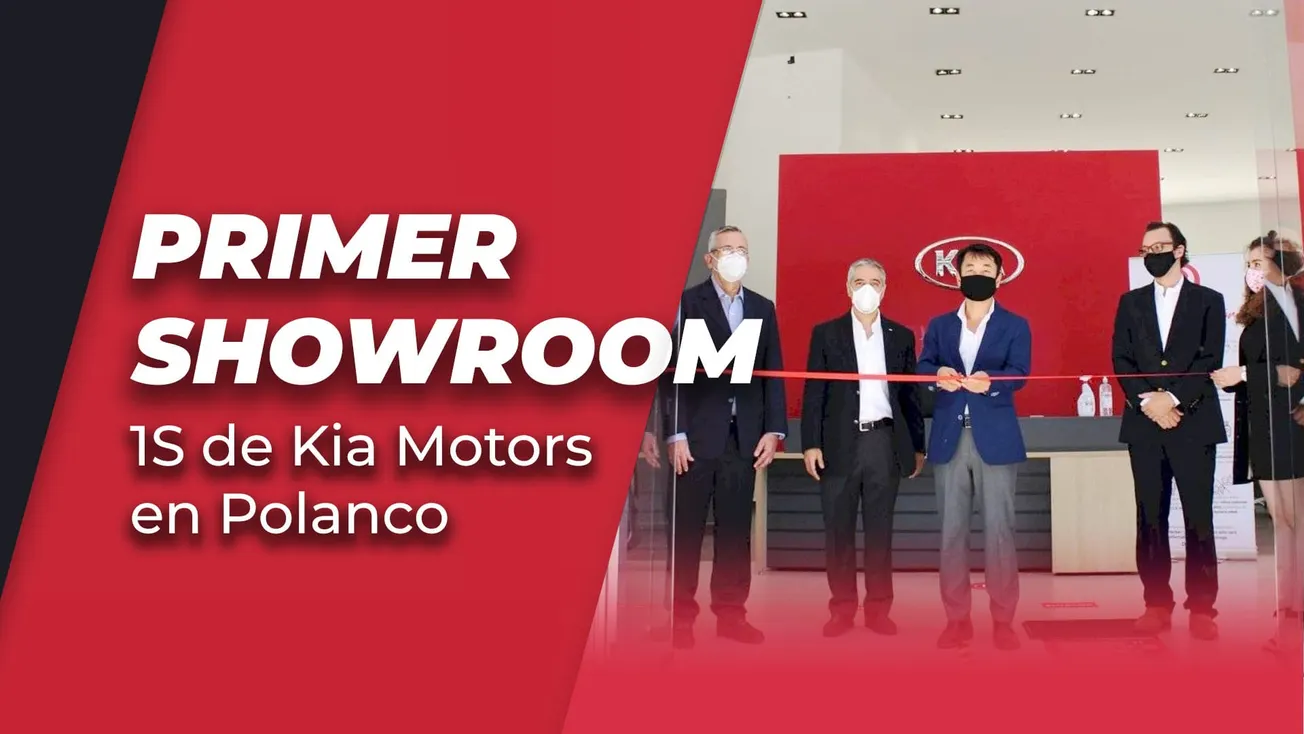 Primer showroom 1S de Kia Motors en Polanco