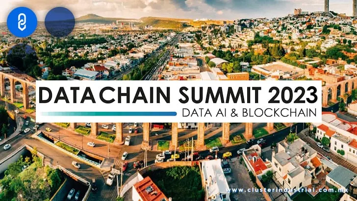 Querétaro, sede de Datachain Summit 2023