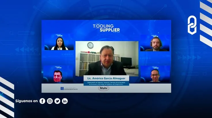 Inauguran Tooling Supplier Meetings 2021: en busca de oportunidades de negocio