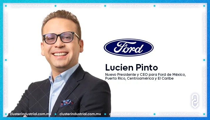 Lucien Pinto asume liderazgo de Ford en México, Puerto Rico, Centroamérica y El Caribe