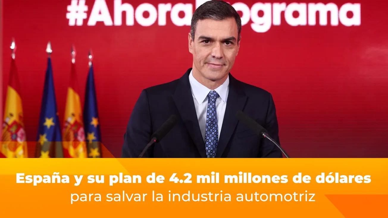 España y su plan de 4.2 mil millones de dólares para salvar la industria automotriz