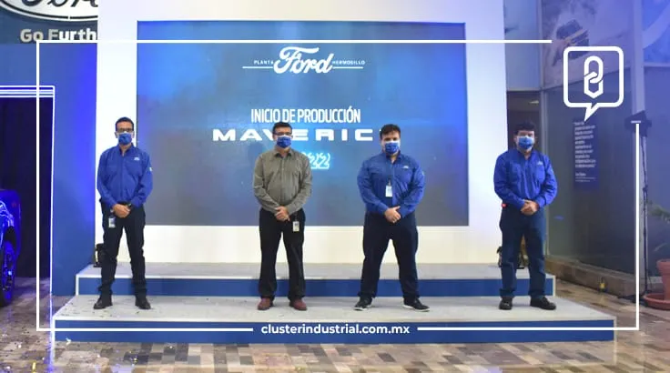 Ford de México inicia producción de nueva Maverick en Hermosillo