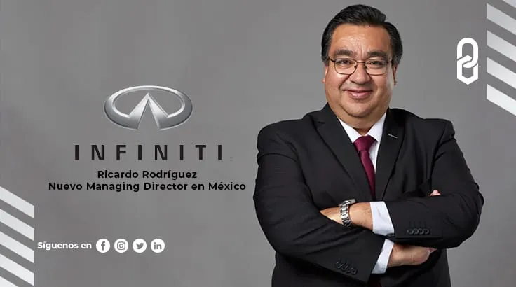Infiniti nombra a Ricardo Rodríguez como nuevo Managing Director en México
