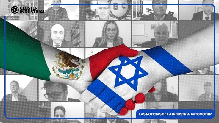 México e Israel celebran Cuarta Comisión de Libre Comercio