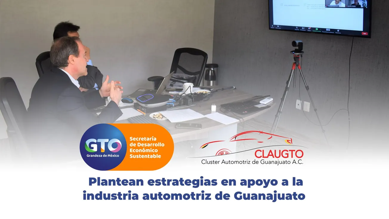 SDES y CLAUGTO plantean estrategias en apoyo a la industria automotriz de Guanajuato