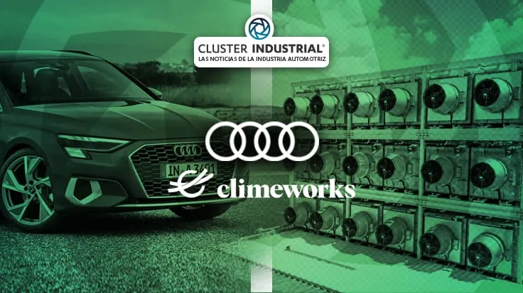 Audi y Climeworks filtrarán hasta 4 mil toneladas métricas de CO2 al año