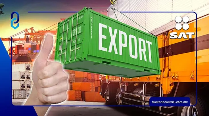 Modificaciones del SAT en 2022, ¿cómo afectarán a las exportaciones?