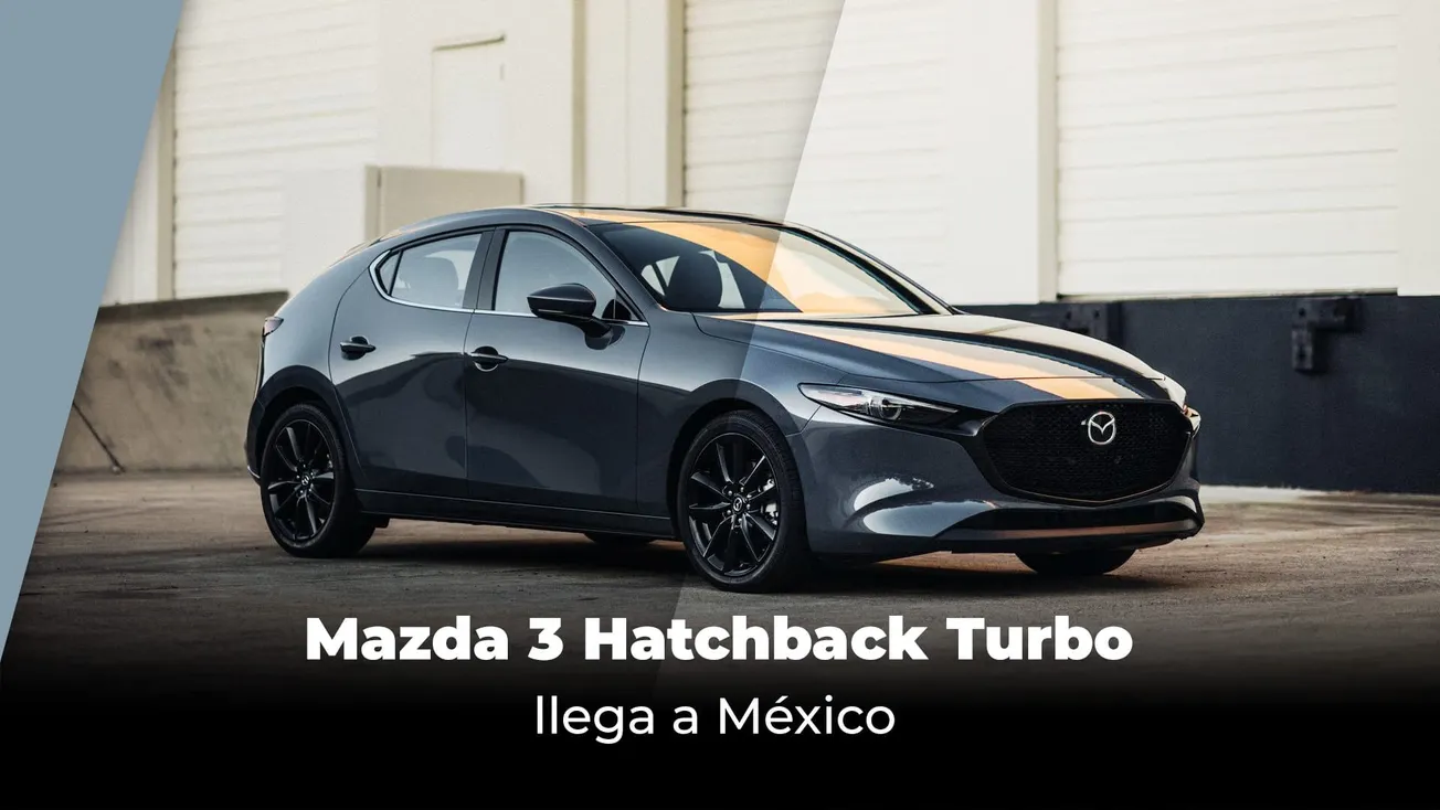 Mazda 3 Hatchback Turbo llega a México