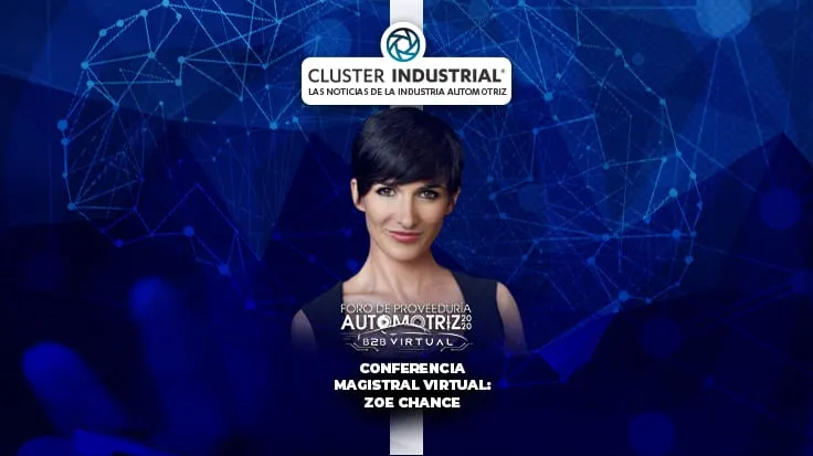 Zoe Chance presente en Foro de Proveeduría Automotriz 2020