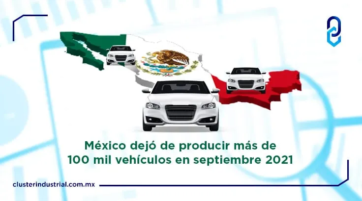 México dejó de producir más de 100 mil vehículos en septiembre 2021 por paros en armadoras