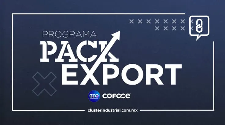 Pack to Export la iniciativa de la COFOCE para empresas guanajuatenses