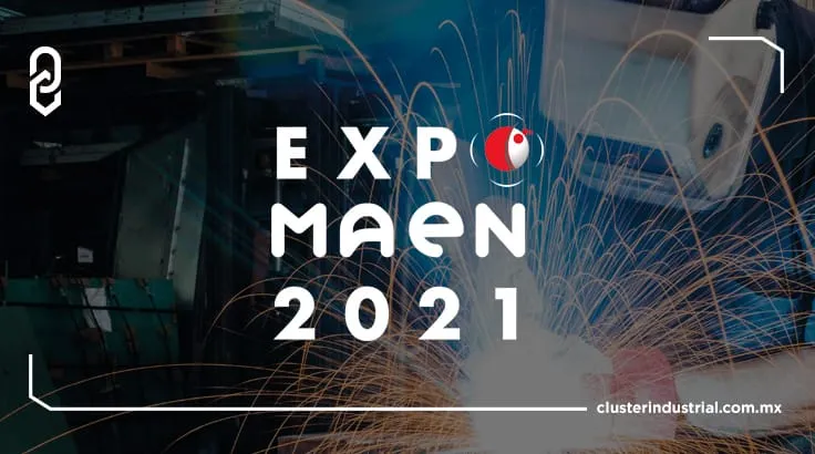 Impulsarán cadena de suministro en Aguascalientes con Expo MAEN 2021