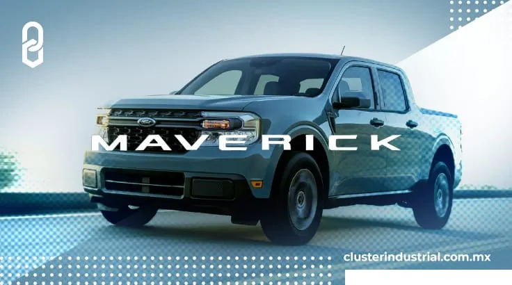 Maverick, la nueva pick up de Ford que será ensamblada en México