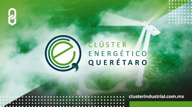 El Cluster de Energía de Querétaro busca la descarbonización del estado