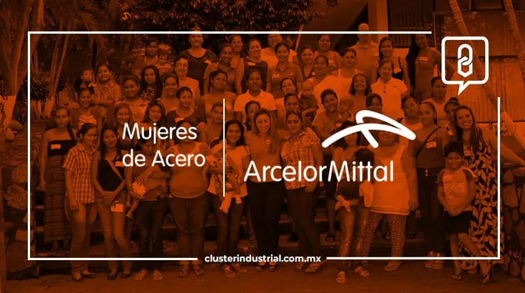 ArcelorMittal gana premio por programa “Mujeres de Acero”
