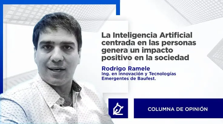 La Inteligencia Artificial centrada en las personas genera impacto positivo en la sociedad