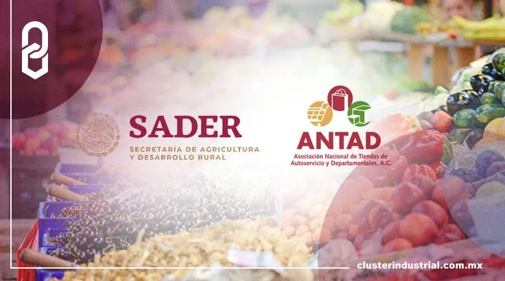 Sader y Antad acuerdan comercializar alimentos certificados