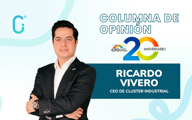 Guanajuato Puerto Interior: crecer dentro de un ecosistema que no se detiene