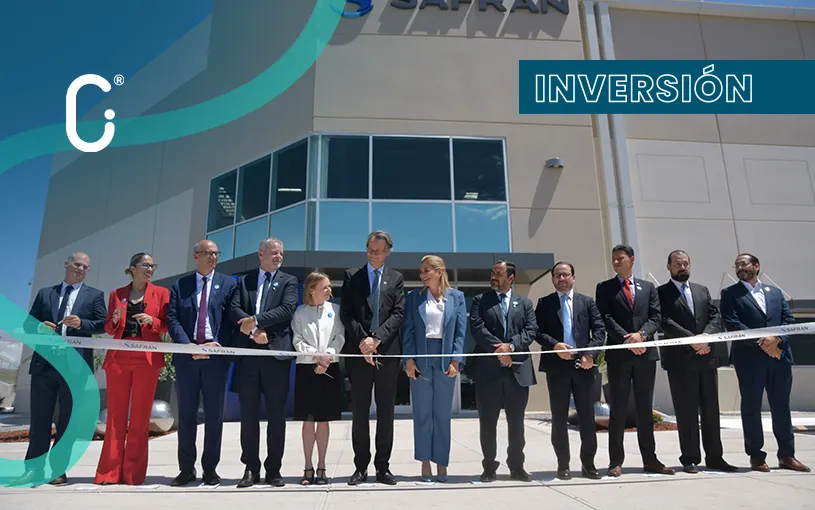 Safran inaugura su planta número 13 en Chihuahua con inversión de 7.4 MDD y 800 nuevos empleos