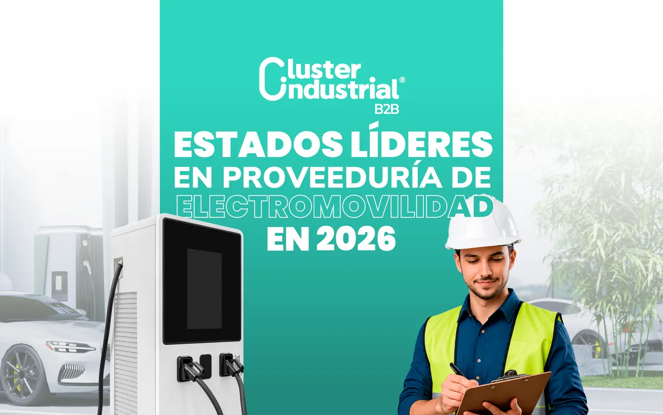 Guanajuato, Nuevo León, Querétaro, Coahuila y San Luis Potosí concentran casi 70% de la proveeduría de electromovilidad en México