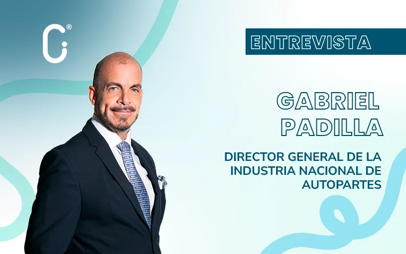 Gabriel Padilla destaca crecimiento, inversión y transformación de la industria de autopartes