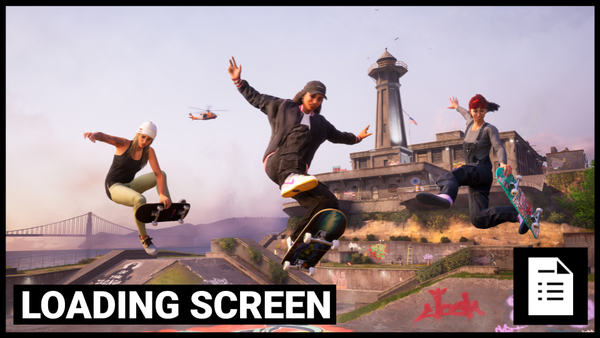 Loading Screen: Tony Hawk's Missing Features In Upcoming "Remake"